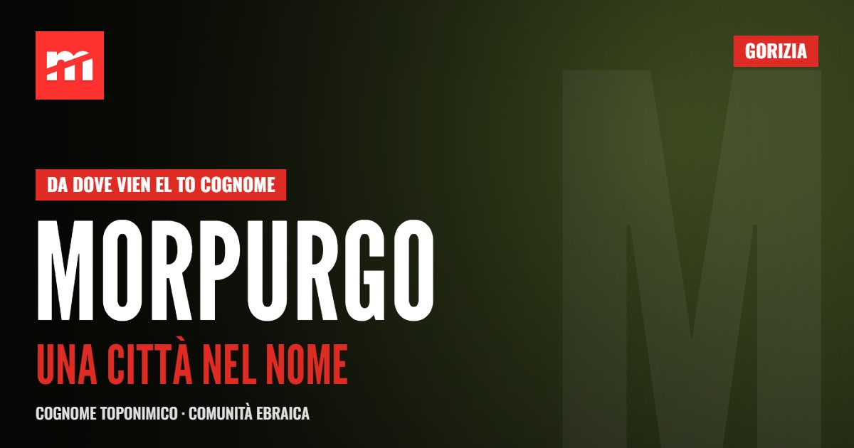 Da dove vien el to cognome: Morpurgo, una città scritta nel nome