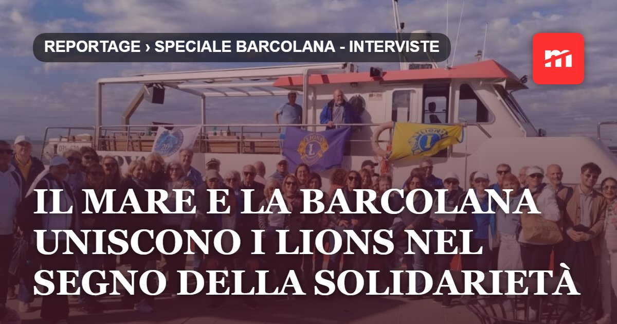 IL MARE e la BARCOLANA uniscono i Lions nel segno della solidarietà