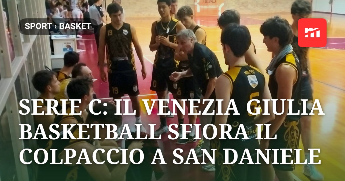 Serie C: il Venezia Giulia Basketball sfiora il colpaccio a San Daniele