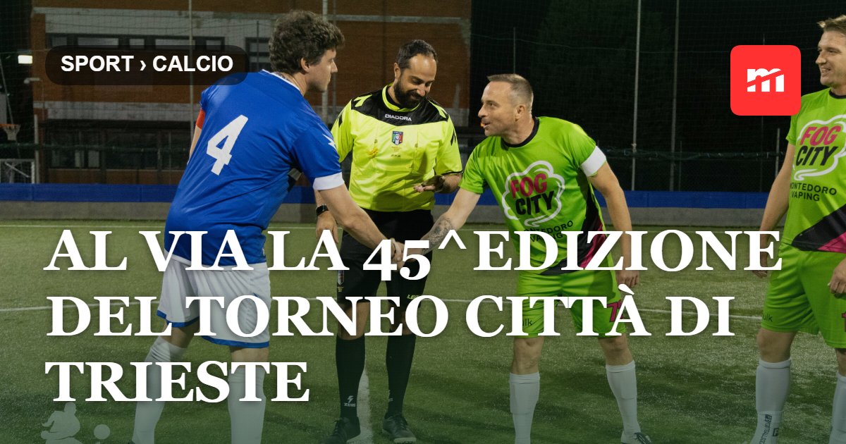 Al via la 45^edizione del Torneo Città di Trieste