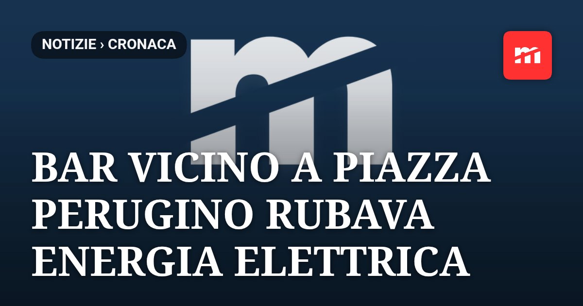 Trieste, bar vicino a piazza Perugino rubava energia elettrica da oltre dieci anni: scatta la denuncia