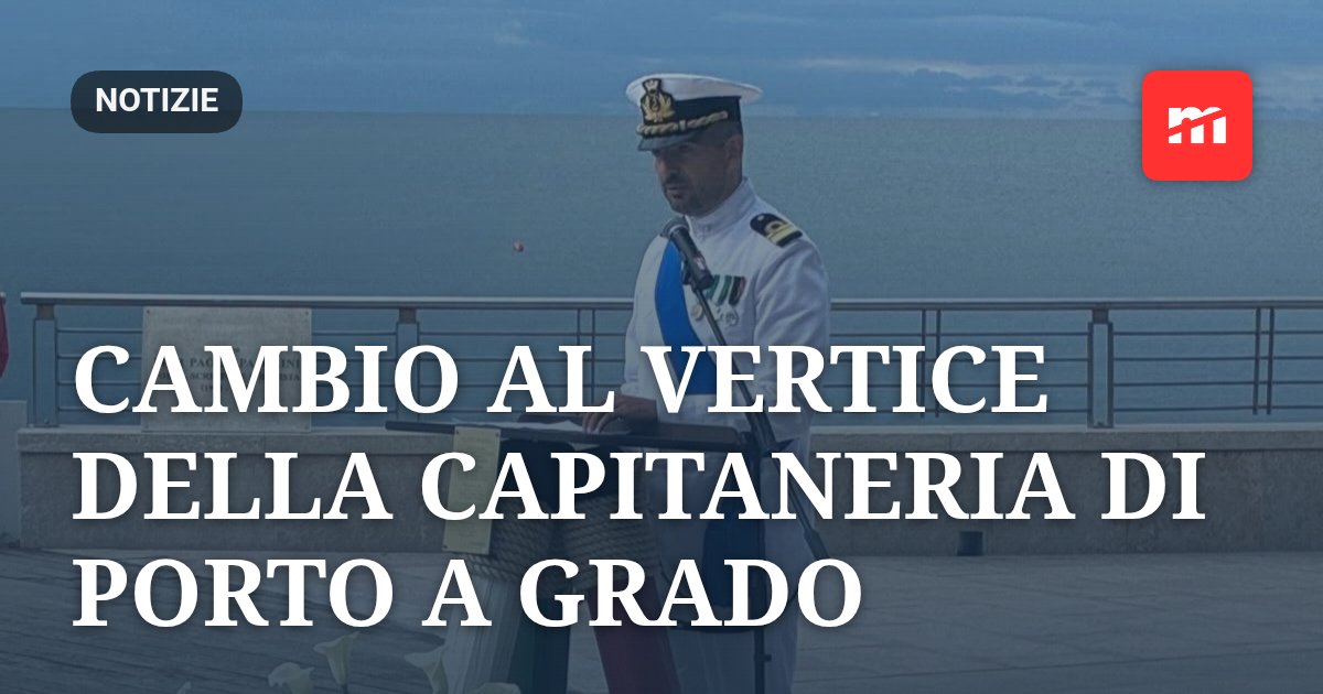 Cambio al vertice della Capitaneria di Porto di Grado: Paolo Rinaldo è il nuovo comandante