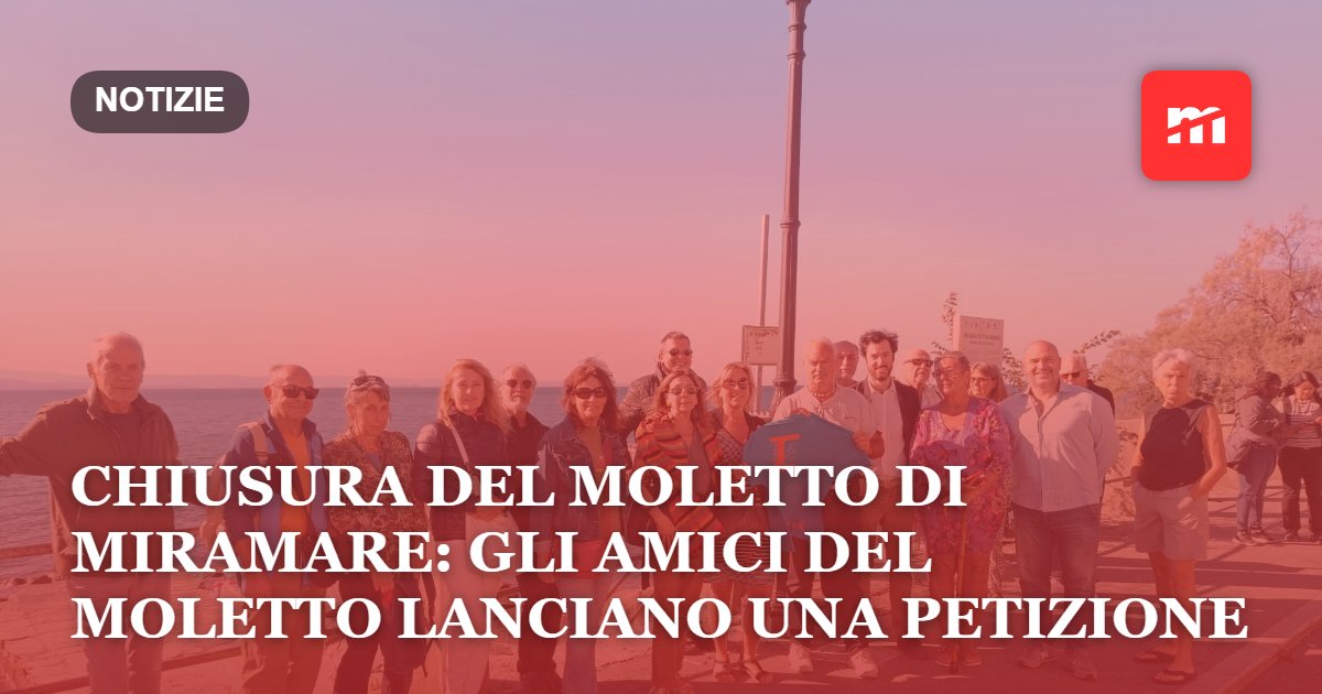 Chiusura del moletto di Miramare: gli amici del moletto lanciano una petizione