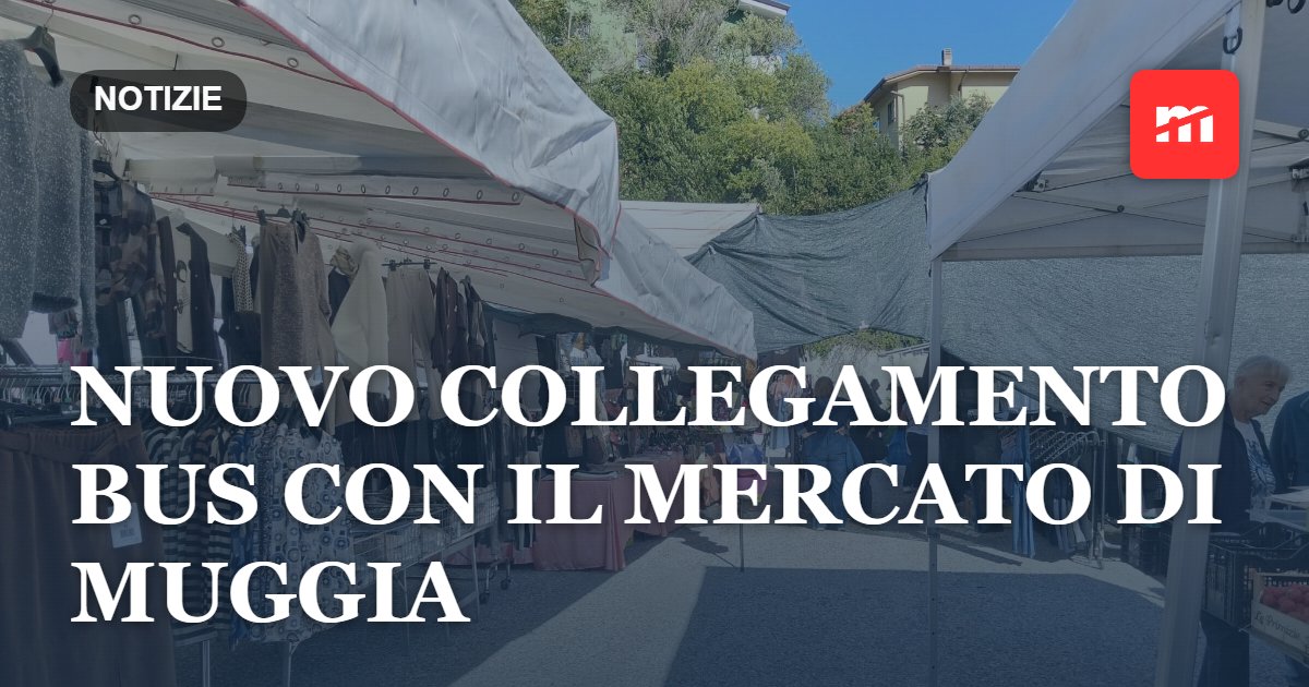Nuovo collegamento bus con il mercato di Muggia