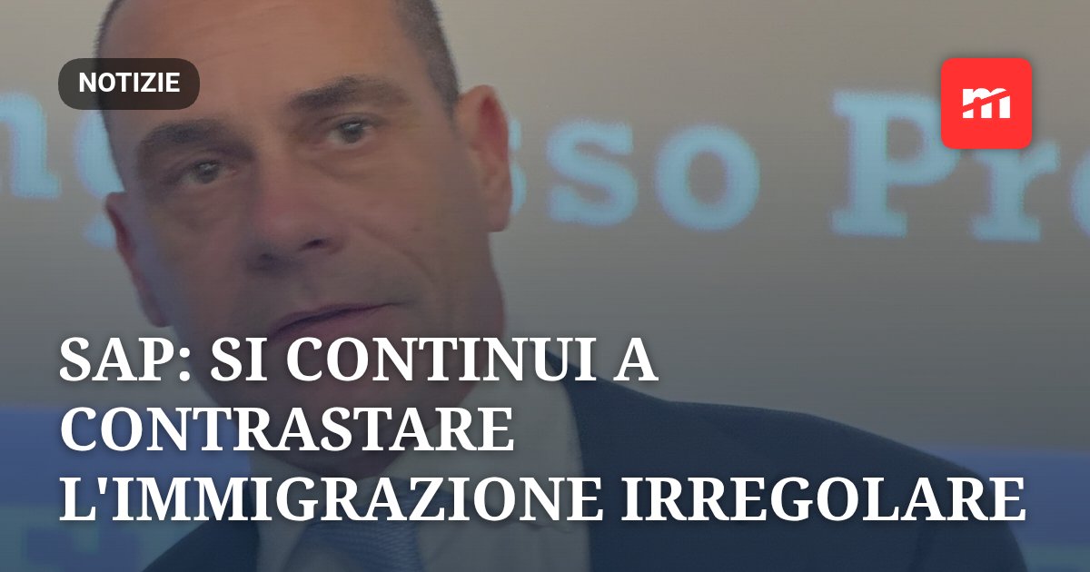 SAP: si continui a contrastare l'immigrazione irregolare