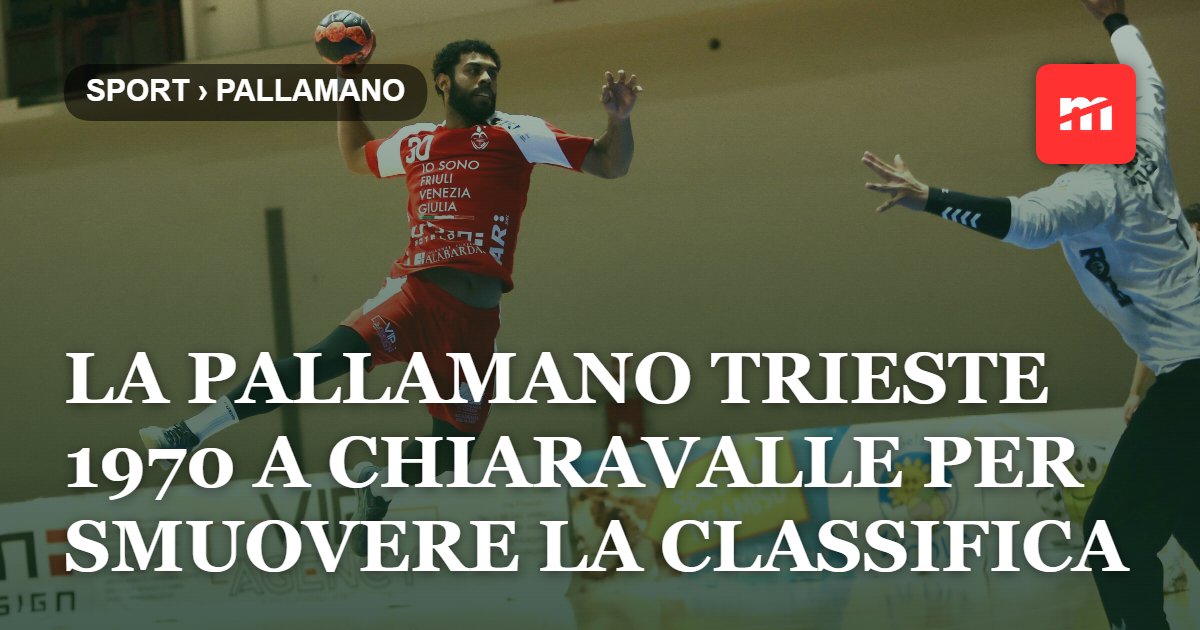 Pallamano Trieste, a Chiaravalle per smuovere la classifica