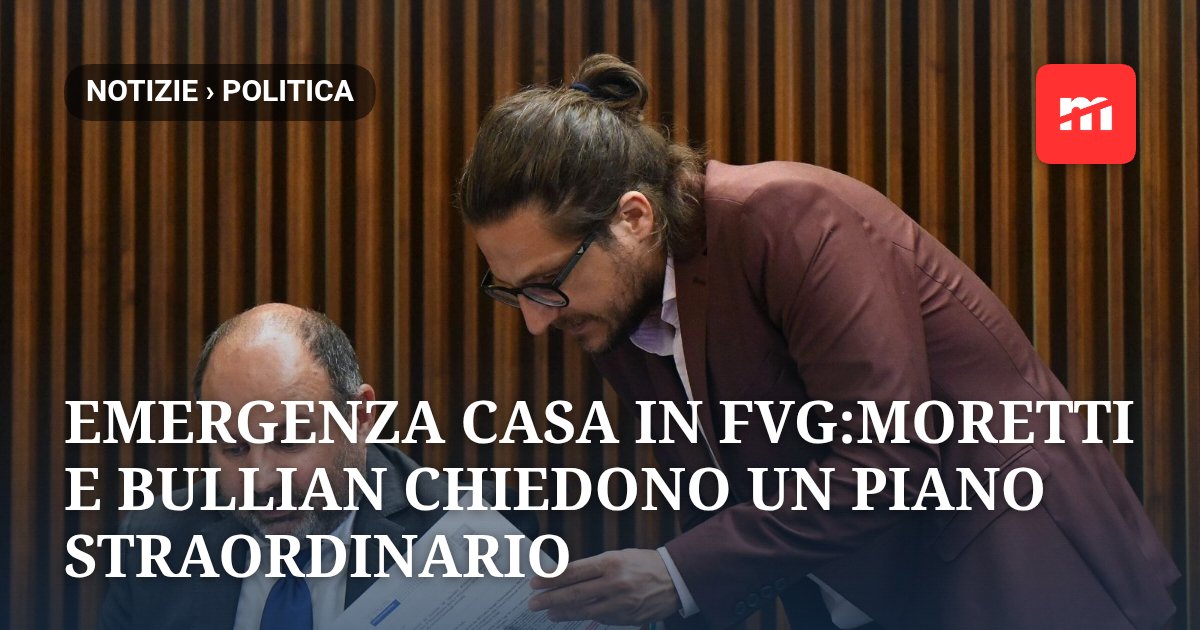 Emergenza casa in FVG: quasi 9mila famiglie in lista d'attesa per un alloggio Ater, Moretti e Bullian chiedono un piano straordinario