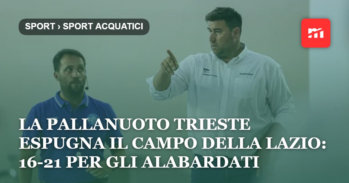 La Pallanuoto Trieste espugna il campo della Lazio: 16-21 per gli alabardati