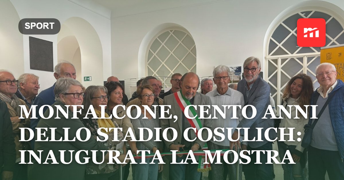 Monfalcone, cento anni dello Stadio Cosulich: inaugurata la mostra dedicata alla storia dello sport e della comunità cittadina