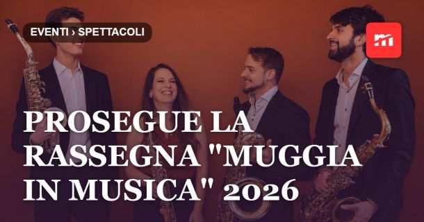 Prosegue la rassegna "Muggia in musica" 2026