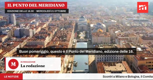 Il Punto del Meridiano delle 16 – mercoledì 21 ottobre