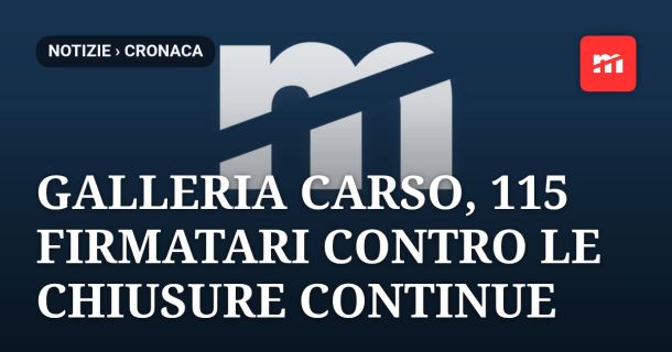 Galleria Carso, 115 firmatari contro le chiusure continue: istanza collettiva ad Anas, Comune e Prefettura