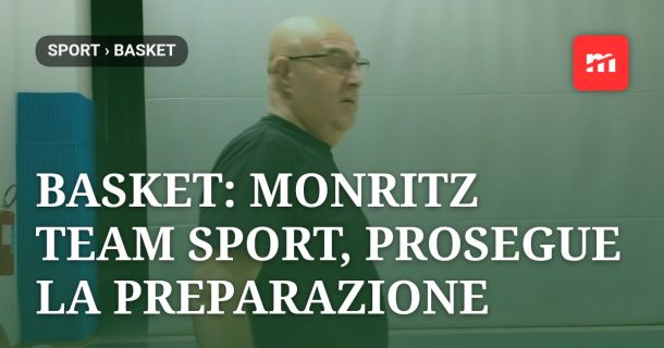 Basket: Monritz Team Sport, prosegue la preparazione